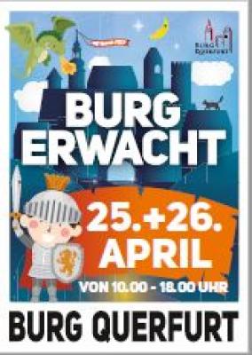 Am Wochenende vom 25. und 26. April startet die Burg Querfurt in die neue Saison
